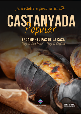 <bound method DexterityContent.Title of <Event at /fs-comu_encamp/comu_encamp/actualitat/agenda/castanyada-popular-a-encamp-i-el-pas-de-la-casa-2>>.