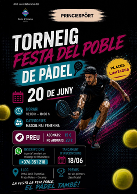 <bound method DexterityContent.Title of <Event at /fs-comu_encamp/comu_encamp/actualitat/agenda/copy_of_torneig-de-padel-1>>.