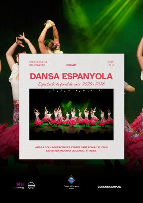 <bound method DexterityContent.Title of <Event at /fs-comu_encamp/comu_encamp/actualitat/agenda/festival-de-final-de-curs-de-dansa-espanyola>>.