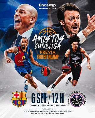 <bound method DexterityContent.Title of <Event at /fs-comu_encamp/comu_encamp/actualitat/agenda/partit-fcb-basquet-vs-paris-basketball>>.