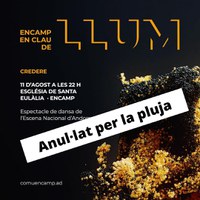 Anul·lat per la pluja l’espectacle CREDERE de l’Encamp en Clau de Llum previst per avui 11 d’agost a les 22 h