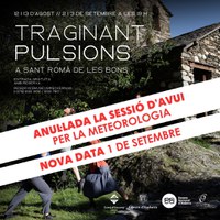 Anul·lada per la pluja l'actuació de "Traginant pulsions a Sant Romà de les Bons" prevista per avui 13 d’agost a les 19 h