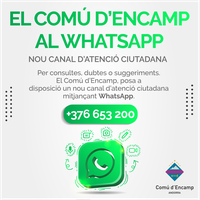 El Comú d'Encamp posa en marxa un nou canal de comunicació via WhatsApp (653 200), per enviar i rebre informació de la ciutadania 