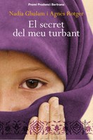EL SECRET DEL MEU TURBANT / Nadia Ghulam, Agnès Rotger