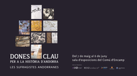 Encamp inaugurarà el 7 de maig l'exposició itinerant "Dones clau per a la  història d'Andorra: Les sufragistes andorranes"