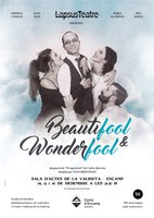 LapsusTeatre estrena Beautifool & Wonderfool, la comèdia prenadalenca de l’any